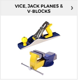 Vices, Jack Plane & V Blocks