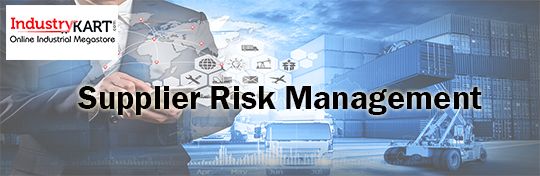 Supply Chain Transparency with Effective Supplier Risk Management